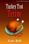 [Cozy Baked Mystery 03] • Turkey Trot Terror